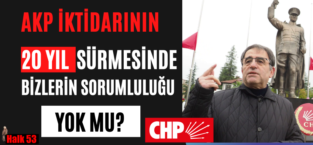 CHP RİZE DENİZ: AKP iktidarının 20 yıldır sürmesinde bizlerin sorumluluğu yok mu?