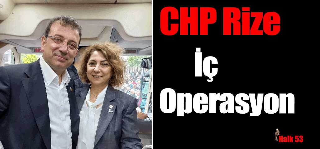  CHP Rize'de Seçim Sonrası İç Operasyonlar: Nurdan Ardal Kadın Kolları Başkanlığından Alındı